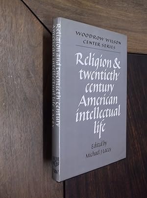 Bild des Verkufers fr Religion & Twentieth Century American Intellectual Life (Woodrow Wilson Center Series) zum Verkauf von Barker Books & Vintage