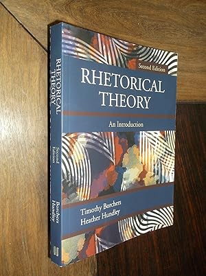 Rhetorical Theory: An Introduction