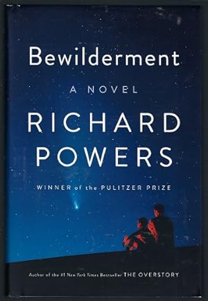 Bewilderment: A Novel