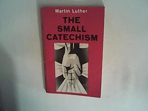 The small Catechism