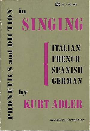 Seller image for Phonetics & Diction in Singing: Italian, French, Spanish, German for sale by Cher Bibler