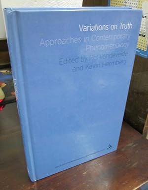 Seller image for Variations on Truth: Approaches in Contemporary Phenomenology for sale by Atlantic Bookshop