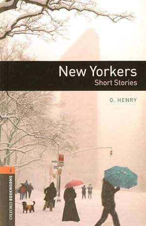 obwl 3e level 2: new yorkers - short stories
