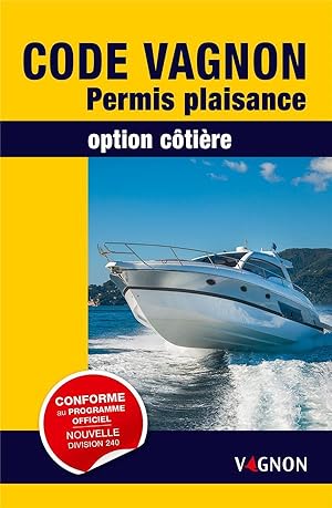 code permis plaisance option côtière BE (édition 2016)