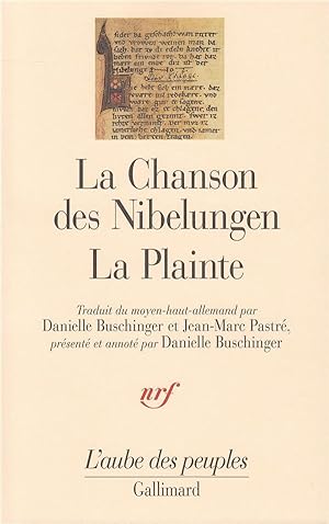 Bild des Verkufers fr La chanson des Nibelungen. La plainte zum Verkauf von Chapitre.com : livres et presse ancienne