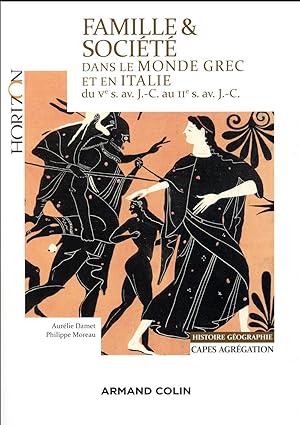 famille et société dans le monde grec et en Italie du Ve siècle av. J.-C. au IIe siècle av. J.-C.