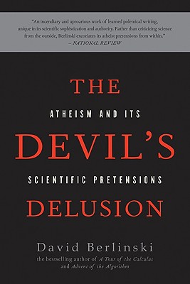 Immagine del venditore per The Devil's Delusion: Atheism and Its Scientific Pretensions (Paperback or Softback) venduto da BargainBookStores
