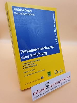 Bild des Verkufers fr Personalverrechnung: eine Einfhrung: Rechtliche Grundlagen. Erluterungen. Gelste Beispiele zum Verkauf von Roland Antiquariat UG haftungsbeschrnkt