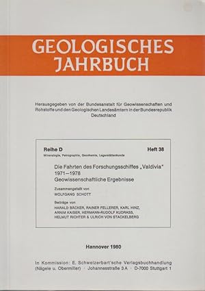 Bild des Verkufers fr Die Fahrten des Forschungsschiffes "Valdivia" 1971 - 1978 : geowissenschaftl. Ergebnisse / zsgef. von Wolfgang Schott. Beitr. von Harald Bcker . / Geologisches Jahrbuch / Reihe D / Mineralogie, Petrographie, Geochemie, Lagerstttenkunde ; Heft 38. zum Verkauf von Bcher bei den 7 Bergen