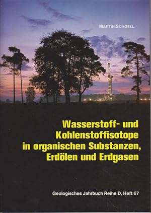 Bild des Verkufers fr Wasserstoff- und Kohlenstoffisotope in organischen Substanzen, Erdlen und Erdgasen / Martin Schoell. Hrsg. von d. Bundesanst. fr Geowiss. u. Rohstoffe u.d. geolog. Landesmtern in d. Bundesrepublik Deutschland / Geologisches Jahrbuch / Reihe D / Mineralogie, Petrographie, Geochemie, Lagerstttenkunde ; Heft 67. zum Verkauf von Bcher bei den 7 Bergen