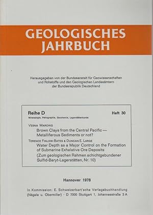 Immagine del venditore per Brown clays from the Central Pacific - metalliferous sediments or not? / Vesna Marchig Water depth as a major control on the formation of submarine exhalative ore deposits / Terence Finlow-Bates & Duncan E. Large / Zum geologischen Rahmen schichtgebundener Sulfid-Baryt-Lagersttten ; Nr. 10 Geologisches Jahrbuch / Reihe D / Mineralogie, Petrographie, Geochemie, Lagerstttenkunde ; Heft 30. venduto da Bcher bei den 7 Bergen