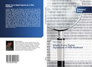 Image du vendeur pour Elliptic Curve Digital Signatures in RSA Hardware mis en vente par AHA-BUCH GmbH