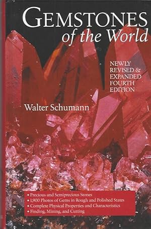 Gemstones of the World: Newly Revised & Expanded Fourth Edition.