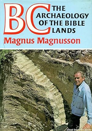 BC: The Archaeology of the Bible Lands