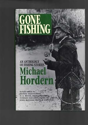 Gone Fishing - An Anthology of Fishing Stories