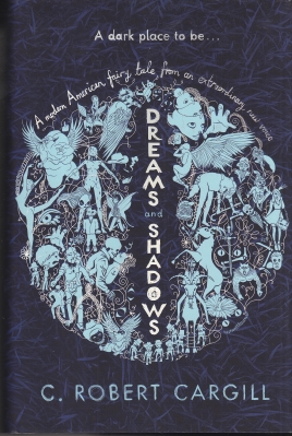 Seller image for Dreams And Shadows for sale by COLD TONNAGE BOOKS
