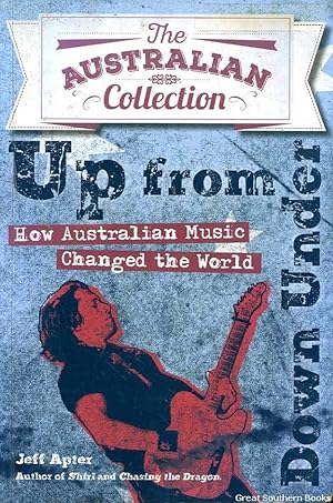 Up From Down Under: How Australian Music Changed the World