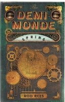 Seller image for The Demi-Monde: Spring for sale by COLD TONNAGE BOOKS
