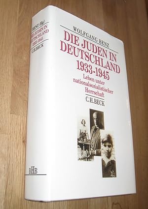 Bild des Verkufers fr Die Juden in Deutschland 1933-1945 - Leben unter nationalsozialistischer Herrschaft zum Verkauf von Dipl.-Inform. Gerd Suelmann