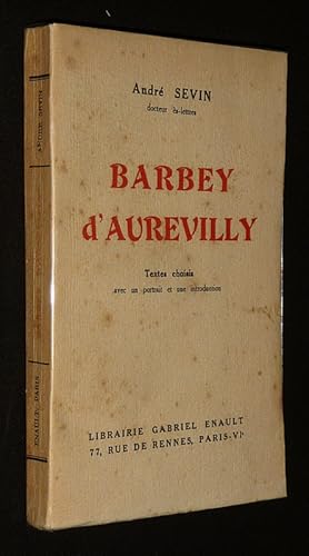 Seller image for Barbey d'Aurevilly. Textes choisis for sale by Abraxas-libris