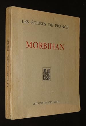 Bild des Verkufers fr Les Eglises de France : Morbihan zum Verkauf von Abraxas-libris