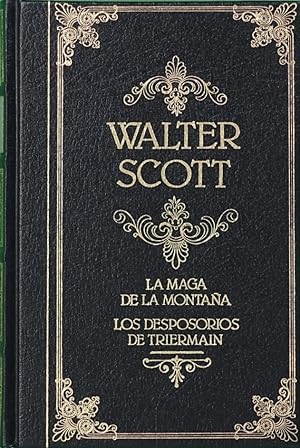 Seller image for La maga de la montaa ; Los desposorios de Triermain for sale by Librera Alonso Quijano