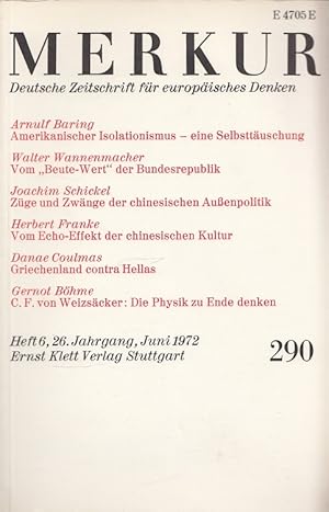 Image du vendeur pour Merkur - Deutsche Zeitschrift fr europisches Denken - Heft 6 / 1972 - 26. Jahrgang mis en vente par Versandantiquariat Nussbaum