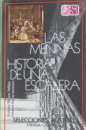 Image du vendeur pour Historia de una escalera Las meninas mis en vente par Librera Alonso Quijano