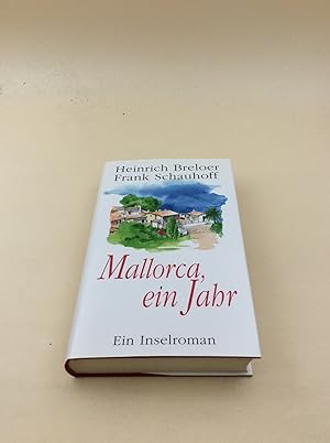 Seller image for Breloer/Schauhoff : Mallorca, ein Jahr. Ein Inselroman. for sale by Berg-Berg Bcherwelt
