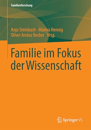 Seller image for Familie im Fokus der Wissenschaft (Familienforschung) for sale by Berg-Berg Bcherwelt