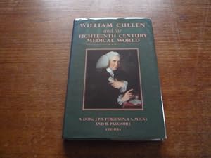 William Cullen and the Eighteenth Century Medical: A Bicentenary Exhibition and Symposium Arrange...