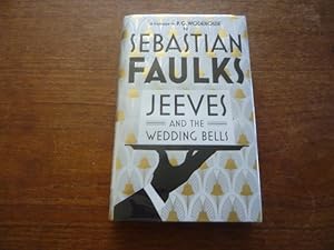 Seller image for Jeeves and the Wedding Bells (SIGNED) for sale by Peter Rhodes