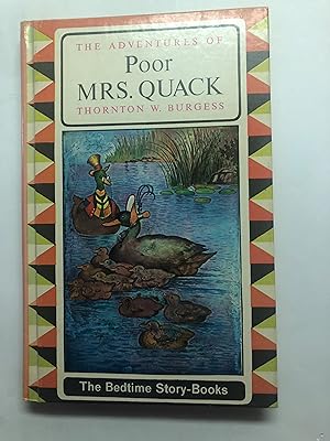 The ADVENTURES OF POOR MRS. QUACK The Bedtime Story-Books Canadian Edition