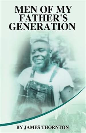 Seller image for Men of My Father's Generation for sale by GreatBookPricesUK