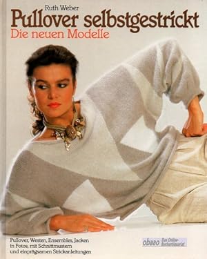 Pullover selbstgestrickt. Die neuen Modelle