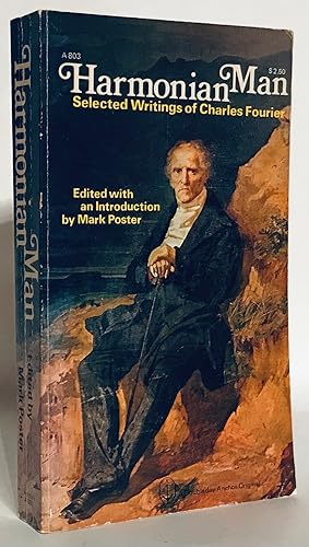 Seller image for Harmonian Man. Selected Writings of Charles Fourier. for sale by Thomas Dorn, ABAA