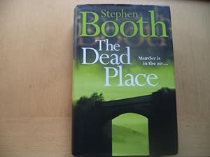 Seller image for The Dead Place (Cooper and Fry Crime Series, Book 6) for sale by Terry Blowfield