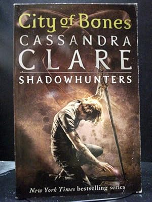 City of Bones The first in the Mortal Instruments series