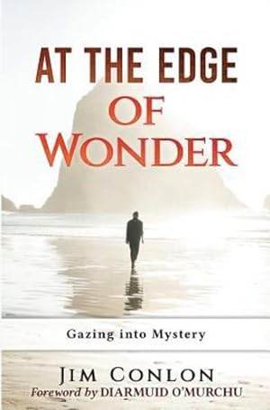 Bild des Verkufers fr At the Edge of Wonder: Gazing Into Mystery by Conlon, Jim [Paperback ] zum Verkauf von booksXpress