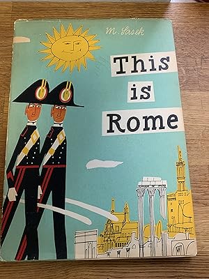 Imagen del vendedor de This is Rome ( Original Edition ) 1963 a la venta por Ocean Tango Books