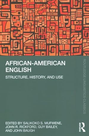 Image du vendeur pour African-American English : Structure, History, and Use mis en vente par GreatBookPrices