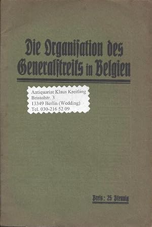 Die Organisation des Generalstreiks in Belgien