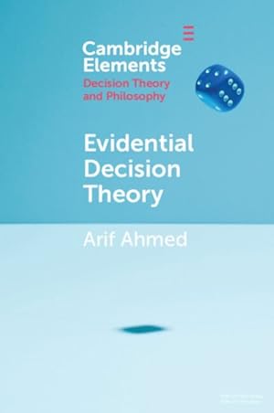 Seller image for Evidential Decision Theory for sale by GreatBookPrices