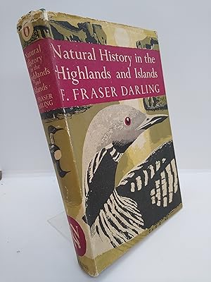 Natural History in the Highlands and Islands New Naturalist 6