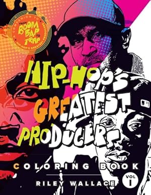 Seller image for Hip-hop's Greatest Producers Coloring Book for sale by GreatBookPrices