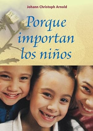 Seller image for Porqu Importan los Niños -Language: spanish for sale by GreatBookPricesUK