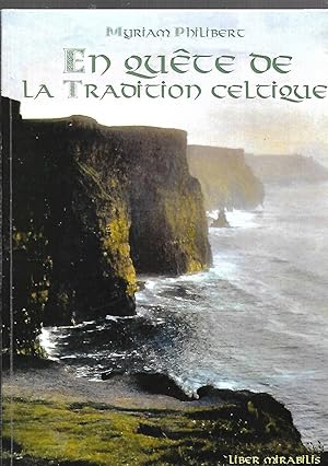 Image du vendeur pour En qute de la Tradition celtique mis en vente par LES TEMPS MODERNES