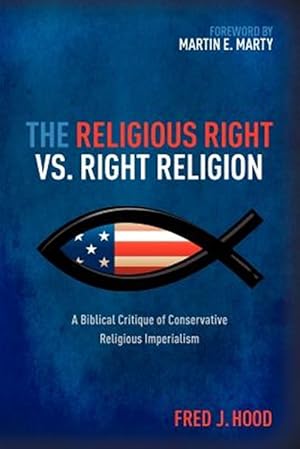 Image du vendeur pour The Religious Right vs. Right Religion mis en vente par GreatBookPrices