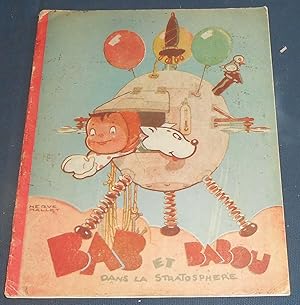 Seller image for Bab et Babou dans la Stratosphre for sale by Librairie Sedon