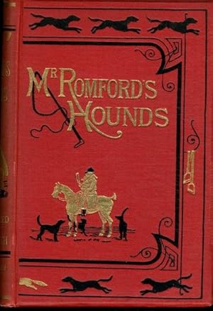 Seller image for Mr. Romford's hounds / by the author of "Handley Cross," "Sponge's sporting tour," "Ask mamma," etc. ; illustrated by John Leech, H.K. Browne, etc for sale by Lavendier Books